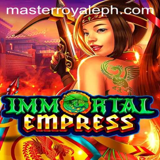 Exploring ImmortalEmpress: A Strategic Master Royale